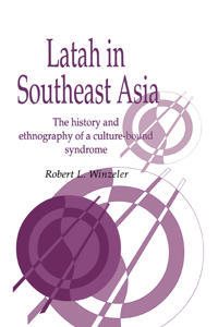 Kirjan kansi "Latah in South-East Asia"