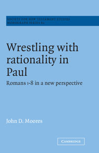Bokomslag för "Wrestling with Rationality in Paul"