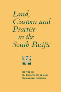 Bokomslag för "Land, Custom and Practice in the South Pacific"
