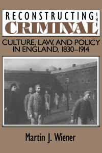 Reconstructing the Criminal