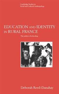Bokomslag för "Education and Identity in Rural France"