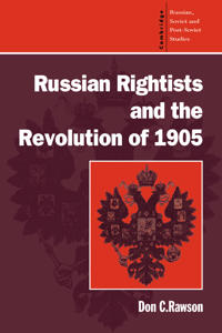 Bokomslag för "Russian Rightists and the Revolution of 1905"