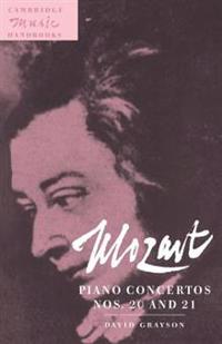 Mozart: Piano Concertos Nos. 20 and 21