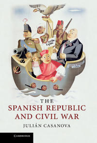 Bokomslag för "The Spanish Republic and Civil War"