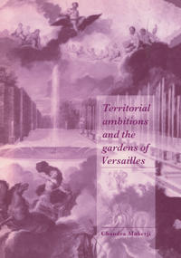 Bokomslag för "Territorial Ambitions and the Gardens of Versailles"