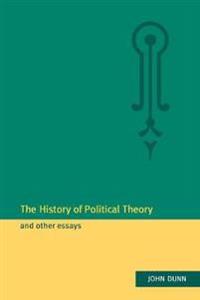The History of Political Theory and Other Essays