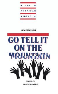 Bokomslag för "New Essays on Go Tell It on the Mountain"