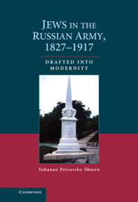 Jews in the Russian Army, 1827–1917