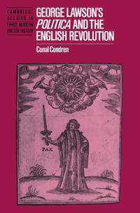 George Lawson's 'Politica' and the English Revolution