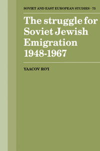 Kirjan kansi "The Struggle for Soviet Jewish Emigration, 1948–1967"