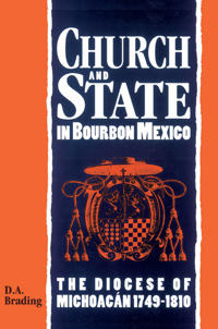 Bokomslag för "Church and State in Bourbon Mexico"