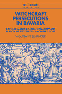 Bokomslag för "Witchcraft Persecutions in Bavaria"