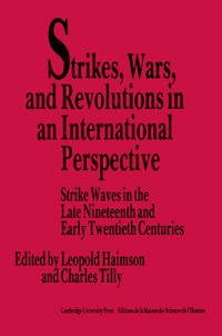 Bokomslag för "Strikes, Wars, and Revolutions in an International Perspective"