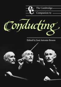 Bokomslag för "The Cambridge Companion to Conducting"