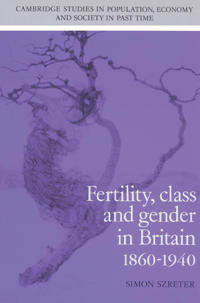 Bokomslag för "Fertility, Class and Gender in Britain, 1860–1940"