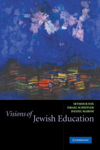 Bokomslag för "Visions of Jewish Education"