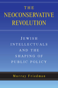 Bokomslag för "The Neoconservative Revolution"