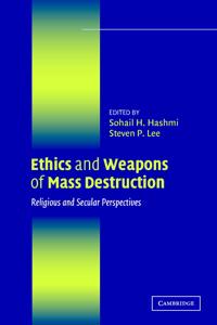 Bokomslag för "Ethics and Weapons of Mass Destruction"