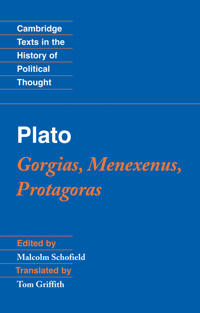 Bokomslag för "Plato: Gorgias, Menexenus, Protagoras"