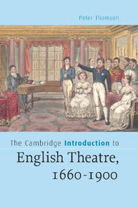 Bokomslag for "The Cambridge Introduction to English Theatre, 1660-1900"