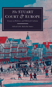 The Stuart Court and Europe