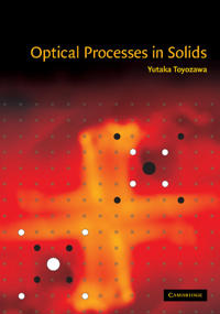Optical Processes in Solids