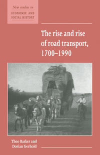 Bokomslag för "The Rise and Rise of Road Transport, 1700–1990"