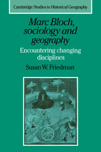 Bokomslag för "Marc Bloch, Sociology and Geography"