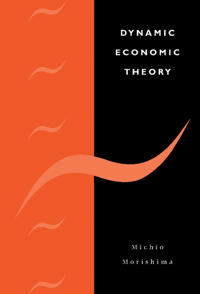 Bokomslag för "Dynamic Economic Theory"