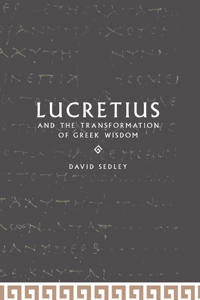 Bokomslag för "Lucretius and the Transformation of Greek Wisdom"