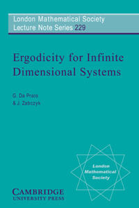 Ergodicity for Infinite Dimensional Systems