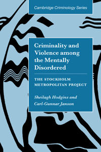 Bokomslag for "Criminality and Violence among the Mentally Disordered"