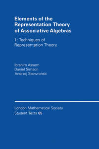 Bokomslag för "Elements of the Representation Theory of Associative Algebras: Volume 1"