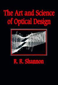 Bokomslag för "The Art and Science of Optical Design"