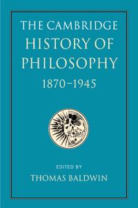 Bokomslag för "The Cambridge History of Philosophy 1870–1945"