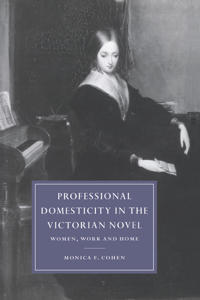 Bokomslag för "Professional Domesticity in the Victorian Novel"