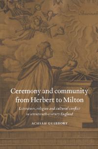 Bokomslag för "Ceremony and Community from Herbert to Milton"