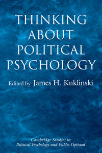 Thinking about Political Psychology