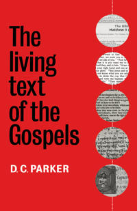 Bokomslag för "The Living Text of the Gospels"