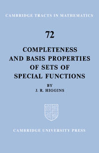Completeness and Basis Properties of Sets of Special Functions