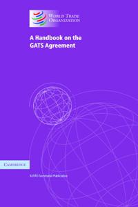 Bokomslag för "A Handbook on the GATS Agreement"