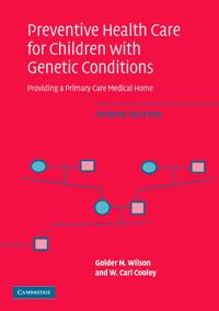 Preventive Health Care for Children with Genetic Conditions