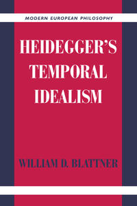 Bokomslag för "Heidegger's Temporal Idealism"