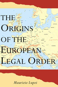 Bokomslag för "The Origins of the European Legal Order"