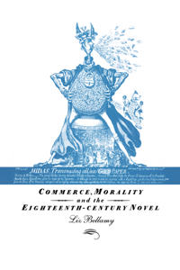 Bokomslag för "Commerce, Morality and the Eighteenth-Century Novel"