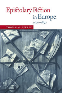 Bokomslag för "Epistolary Fiction in Europe, 1500–1850"