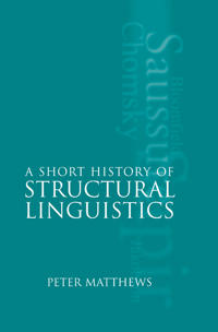 Bokomslag för "A Short History of Structural Linguistics"