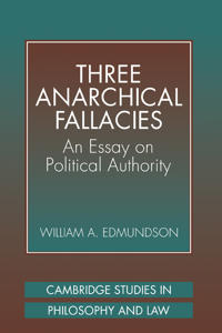 Three Anarchical Fallacies