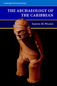 Bokomslag för "The Archaeology of the Caribbean"