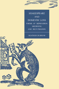 Bokomslag för "Shakespeare and Domestic Loss"